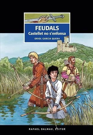 FEUDALS | 9788423208852 | GARCIA QUERA, ORIOL | Llibreria Drac - Librería de Olot | Comprar libros en catalán y castellano online