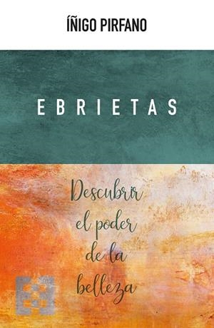EBRIETAS | 9788490559734 | PIRFANO LAGUNA, IÑIGO | Llibreria Drac - Librería de Olot | Comprar libros en catalán y castellano online