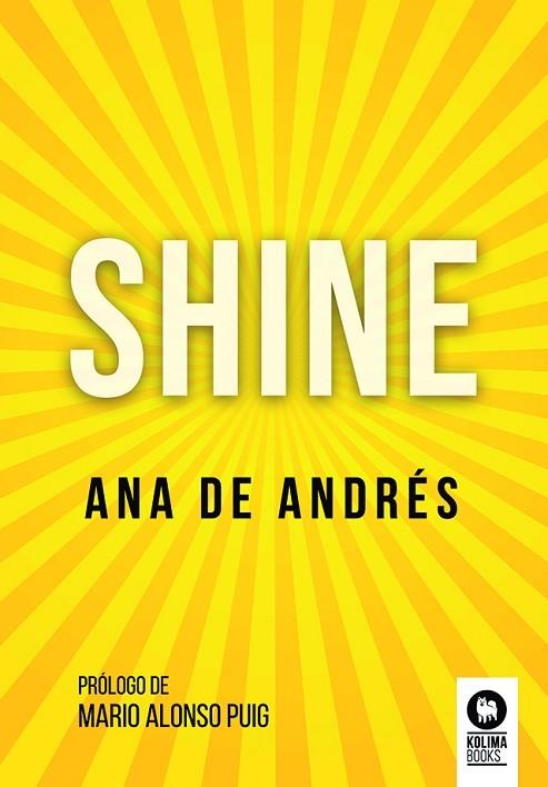 SHINE | 9788418811456 | DE ANDRÉS, ANA | Llibreria Drac - Librería de Olot | Comprar libros en catalán y castellano online