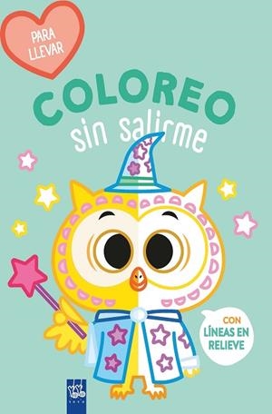 COLOREO SIN SALIRME-PARA LLEVAR. BÚHO | 9788408264095 | YOYO | Llibreria Drac - Librería de Olot | Comprar libros en catalán y castellano online