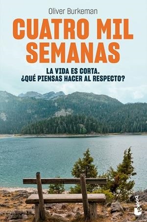 CUATRO MIL SEMANAS | 9788408267362 | BURKEMAN, OLIVER | Llibreria Drac - Librería de Olot | Comprar libros en catalán y castellano online