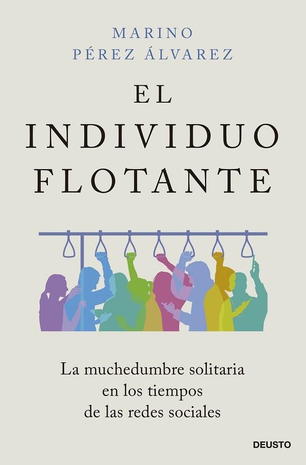 INDIVIDUO FLOTANTE, EL | 9788423434428 | PÉREZ ÁLVAREZ, MARINO | Llibreria Drac - Librería de Olot | Comprar libros en catalán y castellano online