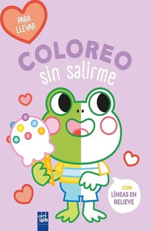 COLOREO SIN SALIRME-PARA LLEVAR. RANA | 9788408264101 | YOYO | Llibreria Drac - Librería de Olot | Comprar libros en catalán y castellano online