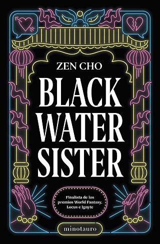 BLACK WATER SISTER | 9788445012444 | CHO, ZEN | Llibreria Drac - Librería de Olot | Comprar libros en catalán y castellano online