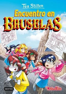 ENCUENTRO EN BRUSELAS | 9788408265528 | STILTON, TEA | Llibreria Drac - Librería de Olot | Comprar libros en catalán y castellano online