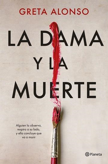 DAMA Y LA MUERTE, LA | 9788408266815 | ALONSO, GRETA | Llibreria Drac - Librería de Olot | Comprar libros en catalán y castellano online