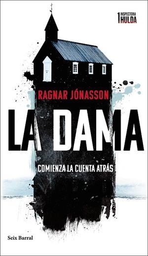 DAMA, LA (SERIE INSPECTORA HULDA 1) | 9788432241536 | JÓNASSON, RAGNAR | Llibreria Drac - Llibreria d'Olot | Comprar llibres en català i castellà online