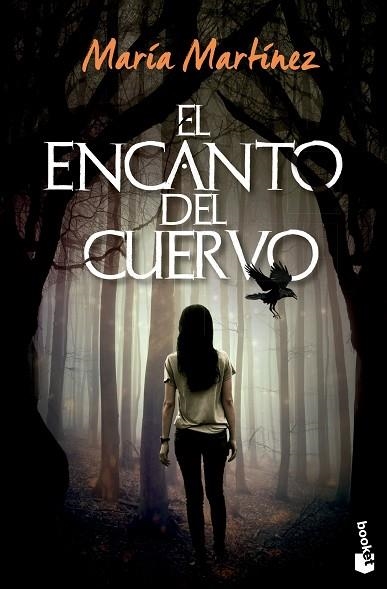 ENCANTO DEL CUERVO, EL | 9788408267409 | MARTÍNEZ, MARÍA | Llibreria Drac - Librería de Olot | Comprar libros en catalán y castellano online