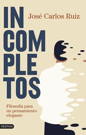 INCOMPLETOS | 9788423362721 | RUIZ, JOSÉ CARLOS | Llibreria Drac - Librería de Olot | Comprar libros en catalán y castellano online