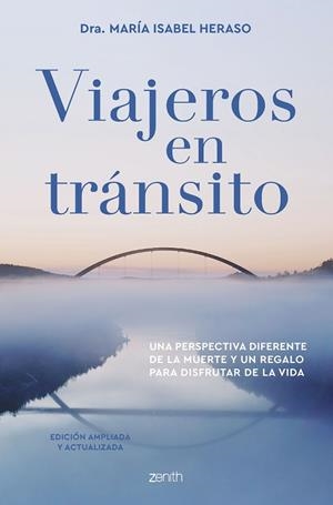 VIAJEROS EN TRÁNSITO. EDICIÓN AMPLIADA Y ACTUALIZADA | 9788408265849 | HERASO, MARÍA ISABEL | Llibreria Drac - Librería de Olot | Comprar libros en catalán y castellano online