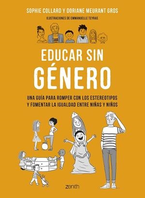 EDUCAR SIN GÉNERO | 9788408265801 | COLLARD, SOPHIE; MEURANT GROS, DORIANE | Llibreria Drac - Llibreria d'Olot | Comprar llibres en català i castellà online