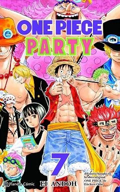 ONE PIECE PARTY Nº 07/07 | 9788411401722 | ODA, EIICHIRO | Llibreria Drac - Librería de Olot | Comprar libros en catalán y castellano online