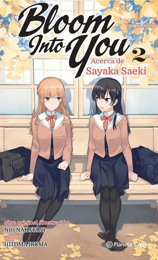 BLOOM INTO YOU Nº 02/03 (NOVELA) | 9788411125628 | NIO, NAKATANI | Llibreria Drac - Librería de Olot | Comprar libros en catalán y castellano online