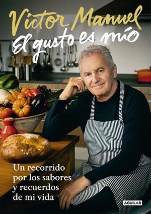 GUSTO ES MÍO, EL | 9788403523531 | VÍCTOR MANUEL | Llibreria Drac - Librería de Olot | Comprar libros en catalán y castellano online