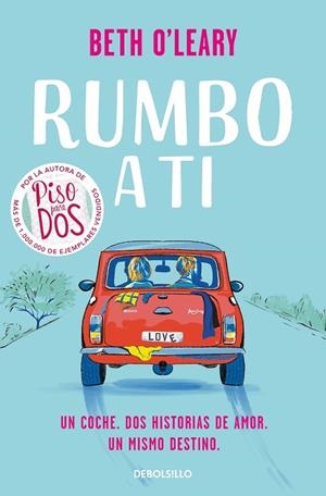 RUMBO A TI | 9788466364164 | O'LEARY, BETH | Llibreria Drac - Librería de Olot | Comprar libros en catalán y castellano online