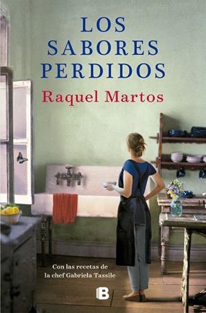 SABORES PERDIDOS, LOS | 9788466675420 | MARTOS, RAQUEL; TASSILE, GABRIELA | Llibreria Drac - Llibreria d'Olot | Comprar llibres en català i castellà online