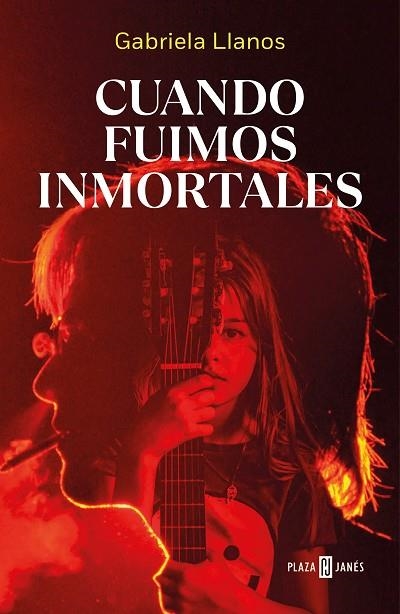 CUANDO FUIMOS INMORTALES | 9788401029868 | LLANOS, GABRIELA | Llibreria Drac - Llibreria d'Olot | Comprar llibres en català i castellà online