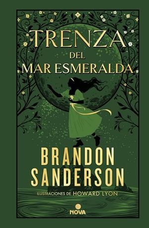 TRENZA DEL MAR ESMERALDA (NOVELA SECRETA 1) | 9788418037818 | SANDERSON, BRANDON | Llibreria Drac - Librería de Olot | Comprar libros en catalán y castellano online