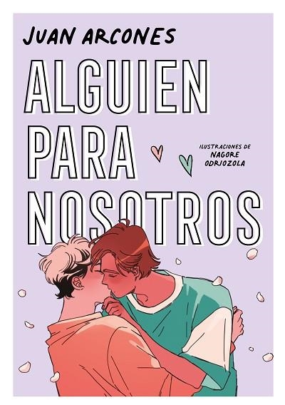 ALGUIEN PARA NOSOTROS | 9788418040511 | ARCONES, JUAN | Llibreria Drac - Librería de Olot | Comprar libros en catalán y castellano online