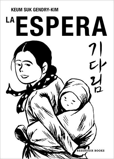 ESPERA, LA | 9788418897771 | SUK, KEUM; GENDRY-KIM | Llibreria Drac - Llibreria d'Olot | Comprar llibres en català i castellà online