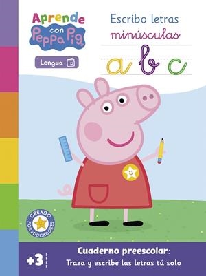 ESCRIBO LETRAS MINÚSCULAS (APRENDE CON PEPPA PIG) | 9788448863623 | HASBRO EONE | Llibreria Drac - Librería de Olot | Comprar libros en catalán y castellano online