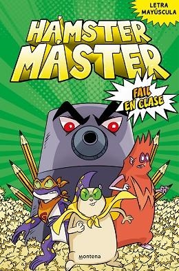 FAIL EN CLASE (HÁMSTER MÁSTER 3) | 9788418949418 | COSTANZA, SALVATORE; POWERS, EDGAR | Llibreria Drac - Librería de Olot | Comprar libros en catalán y castellano online