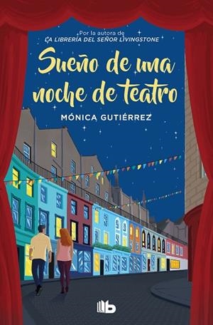 SUEÑO DE UNA NOCHE DE TEATRO | 9788413146072 | GUTIÉRREZ, MÓNICA | Llibreria Drac - Librería de Olot | Comprar libros en catalán y castellano online