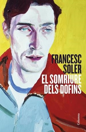 SOMRIURE DELS DOFINS, EL | 9788466429948 | SOLER LLAGOSTERA, FRANCESC | Llibreria Drac - Librería de Olot | Comprar libros en catalán y castellano online