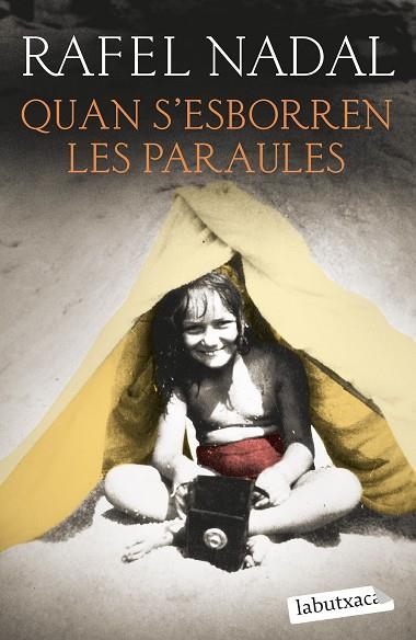 QUAN S'ESBORREN LES PARAULES | 9788419107428 | NADAL, RAFEL | Llibreria Drac - Llibreria d'Olot | Comprar llibres en català i castellà online