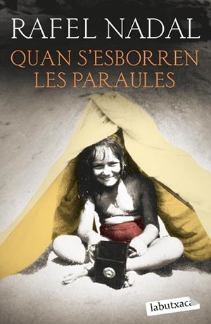 QUAN S'ESBORREN LES PARAULES | 9788419107428 | NADAL, RAFEL | Llibreria Drac - Llibreria d'Olot | Comprar llibres en català i castellà online
