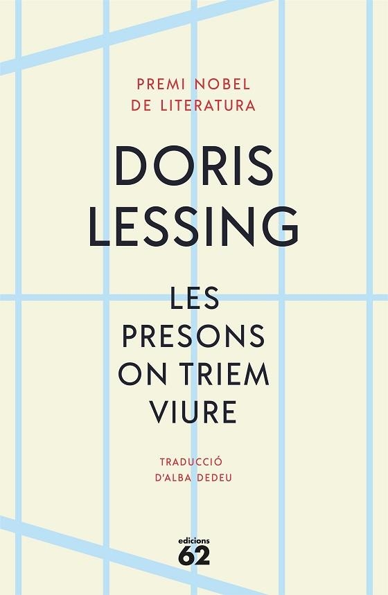 PRESONS ON TRIEM VIURE, LES | 9788429780888 | LESSING, DORIS | Llibreria Drac - Librería de Olot | Comprar libros en catalán y castellano online