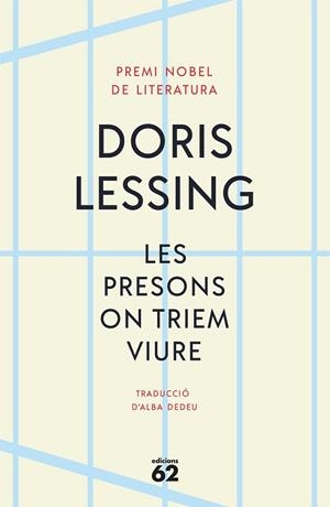 PRESONS ON TRIEM VIURE, LES | 9788429780888 | LESSING, DORIS | Llibreria Drac - Librería de Olot | Comprar libros en catalán y castellano online