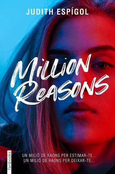 MILLION REASONS 1 | 9788419150394 | ESPÍGOL, JUDITH | Llibreria Drac - Librería de Olot | Comprar libros en catalán y castellano online