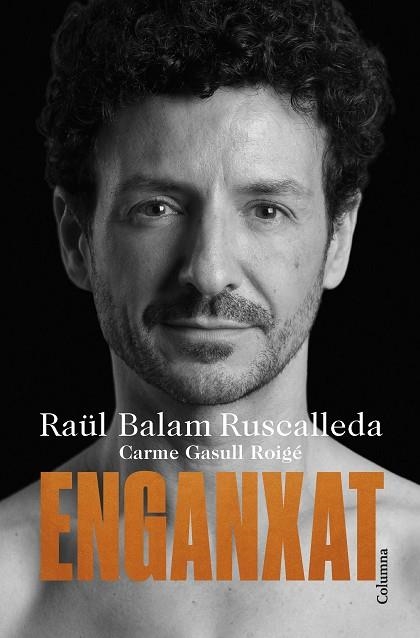 ENGANXAT | 9788466430012 | BALAM, RAÜL; GASULL, CARME | Llibreria Drac - Librería de Olot | Comprar libros en catalán y castellano online