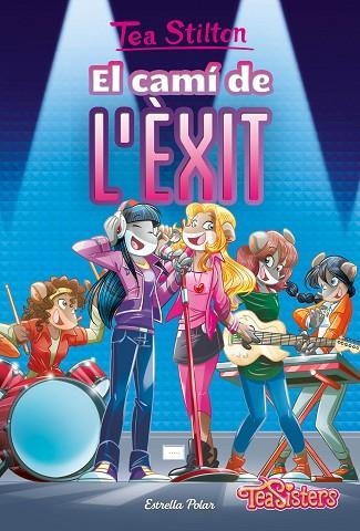 CAMÍ DE L'ÈXIT, EL (TEA STILTON AVENTURES A RATFORD 7) | 9788413894614 | STILTON, TEA | Llibreria Drac - Librería de Olot | Comprar libros en catalán y castellano online