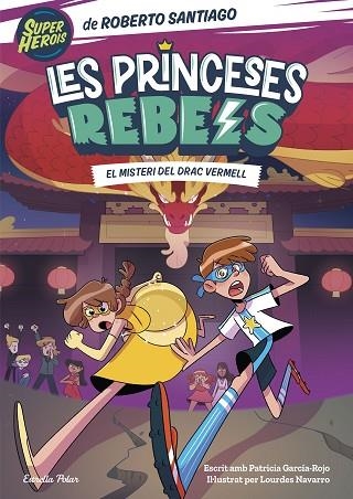 MISTERIS DEL DRAC VERMELL, ELS (LES PRINCESES REBELS 4) | 9788413894706 | SANTIAGO, ROBERTO | Llibreria Drac - Librería de Olot | Comprar libros en catalán y castellano online