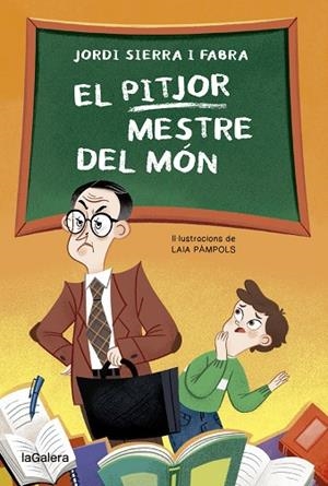 PITJOR MESTRE DEL MÓN, EL | 9788424671952 | SIERRA I FABRA, JORDI | Llibreria Drac - Llibreria d'Olot | Comprar llibres en català i castellà online