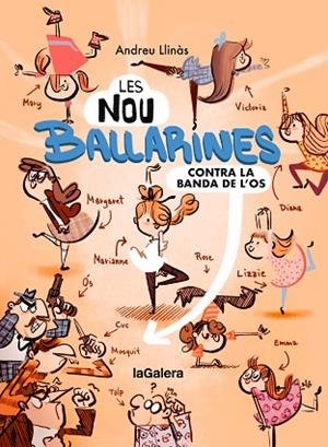 CONTRA LA BANDA DE L'OS (LES NOU BALLARINES 1) | 9788424674465 | LLINÀS, ANDREU | Llibreria Drac - Librería de Olot | Comprar libros en catalán y castellano online