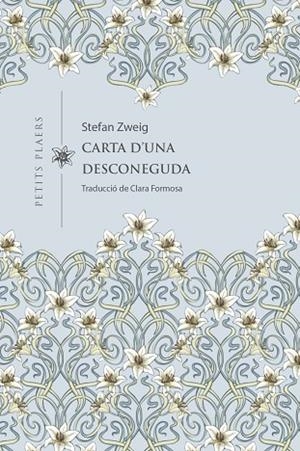 CARTA D'UNA DESCONEGUDA | 9788418908880 | ZWEIG, STEFAN | Llibreria Drac - Llibreria d'Olot | Comprar llibres en català i castellà online
