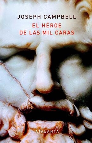 HÉROE DE LAS MIL CARAS, EL | 9788412213003 | CAMPBELL, JOSEPH | Llibreria Drac - Llibreria d'Olot | Comprar llibres en català i castellà online