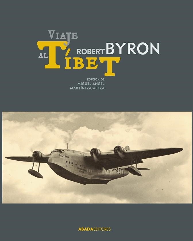 VIAJE AL TÍBET | 9788415289906 | BYRON, ROBERT | Llibreria Drac - Librería de Olot | Comprar libros en catalán y castellano online
