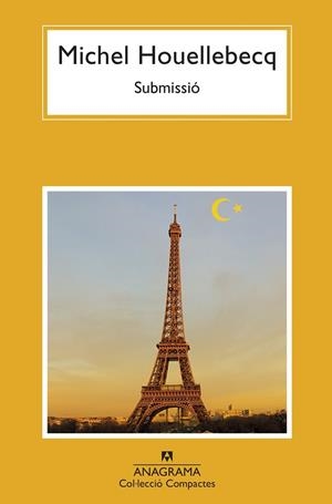 SUBMISSIÓ | 9788433901606 | HOUELLEBECQ, MICHEL | Llibreria Drac - Llibreria d'Olot | Comprar llibres en català i castellà online