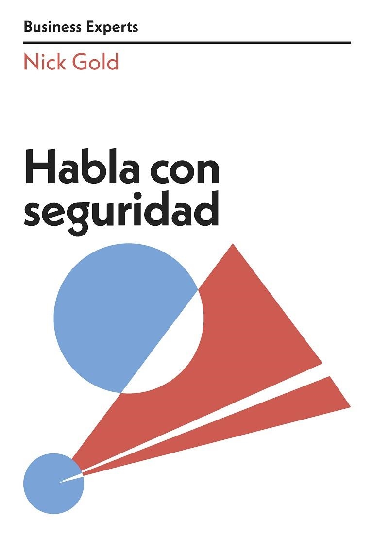 HABLA CON SEGURIDAD | 9788417963675 | GOLD, NICK | Llibreria Drac - Librería de Olot | Comprar libros en catalán y castellano online