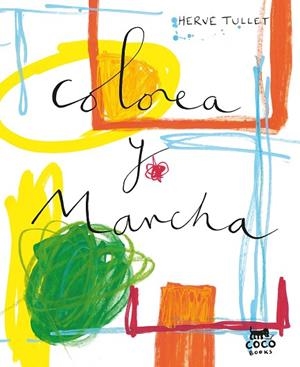 COLOREA Y MANCHA | 9788412557039 | TULLET, HERVÉ | Llibreria Drac - Librería de Olot | Comprar libros en catalán y castellano online