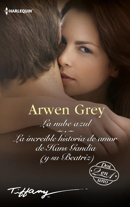 NUBE AZUL; LA INCREÍBLE HISTORIA DE AMOR DE HANS GANDÍA (Y SU BEATRIZ) | 9788411415996 | GREY, ARWEN | Llibreria Drac - Librería de Olot | Comprar libros en catalán y castellano online