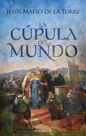 CÚPULA DEL MUNDO, LA  | 9788418623783 | MAESO DE LA TORRE, JESÚS | Llibreria Drac - Llibreria d'Olot | Comprar llibres en català i castellà online