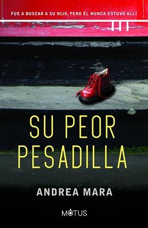 SU PEOR PESADILLA | 9788418711763 | MARA, ANDREA | Llibreria Drac - Librería de Olot | Comprar libros en catalán y castellano online