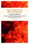 GRAN EXPLOSIÓ, LA | 9788419563071 | ORENSANZ, TONI; MARRASÉ, RAFA | Llibreria Drac - Librería de Olot | Comprar libros en catalán y castellano online