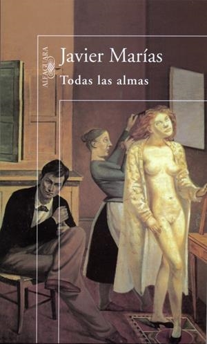 TODAS LAS ALMAS | 9788420442303 | MARIAS, JAVIER | Llibreria Drac - Llibreria d'Olot | Comprar llibres en català i castellà online