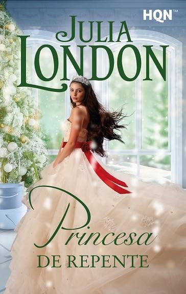 PRINCESA DE REPENTE | 9788411413022 | LONDON, JULIA | Llibreria Drac - Llibreria d'Olot | Comprar llibres en català i castellà online